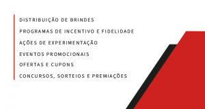 Exemplo de ações do marketing promocional: distribuição de brindes, programas de incentivo e fidelidade, ações de experimentação, eventos promocionais, ofertas e cupons, concursos, sorteios e premiações.