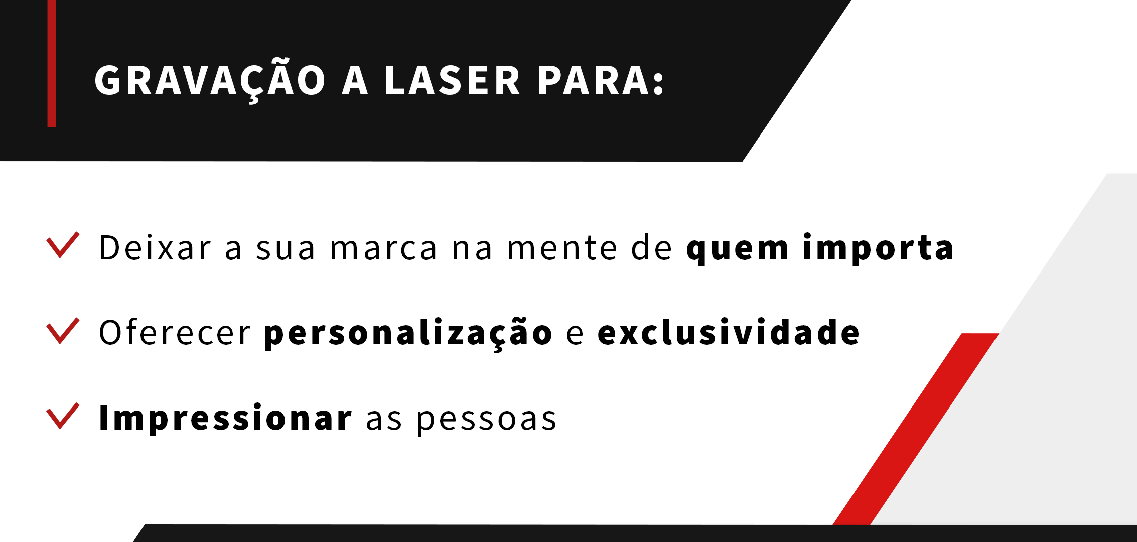 Em eventos corporativos a gravação a laser funciona para: deixar sua marca na mente de quem importa, oferecer personalização e exclusividade e impressionar as pessoas