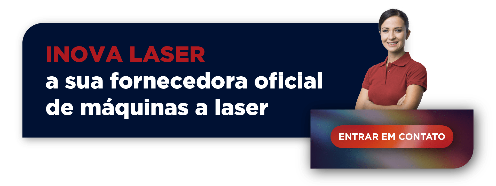 Inova Laser - a sua fornecedora oficial de máquinas a laser. Botão: entrar em contato. Gravação em madeira de alta qualidade